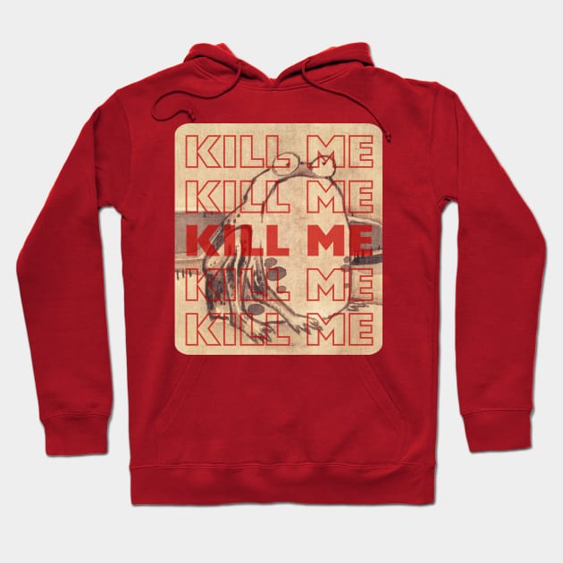 Red Letters Kill Me Japanese Woodblock Print Grumpy Frog - Edgy Humor Hoodie by Flourescent Flamingo